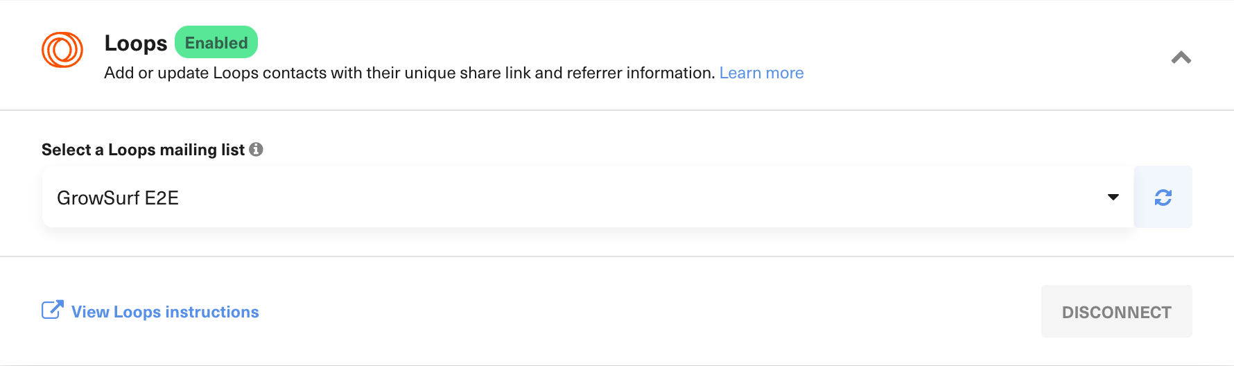 The enabled Loops integration with the GrowSurf E2E mailing list selected